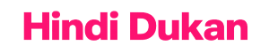 Hindi Dukan